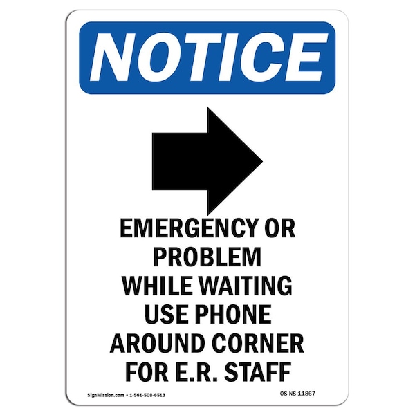 Safety Sign, OSHA Notice, 5" Height, Emergency Or Problem Sign With Symbol, Portrait, 10PK